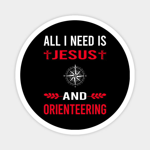 I Need Jesus And Orienteering Orienteer Navigation Magnet by Good Day